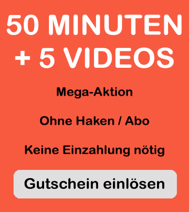 gutschein für 50 freiminuten und 5 gratis sex videos